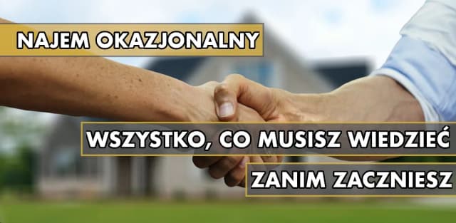 Wynajem okazjonalny co to? Kluczowe informacje, które musisz znać Wynajem okazjonalny co to? Kluczowe informacje, które musisz znać